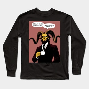 Baphomet decaf for angels Long Sleeve T-Shirt